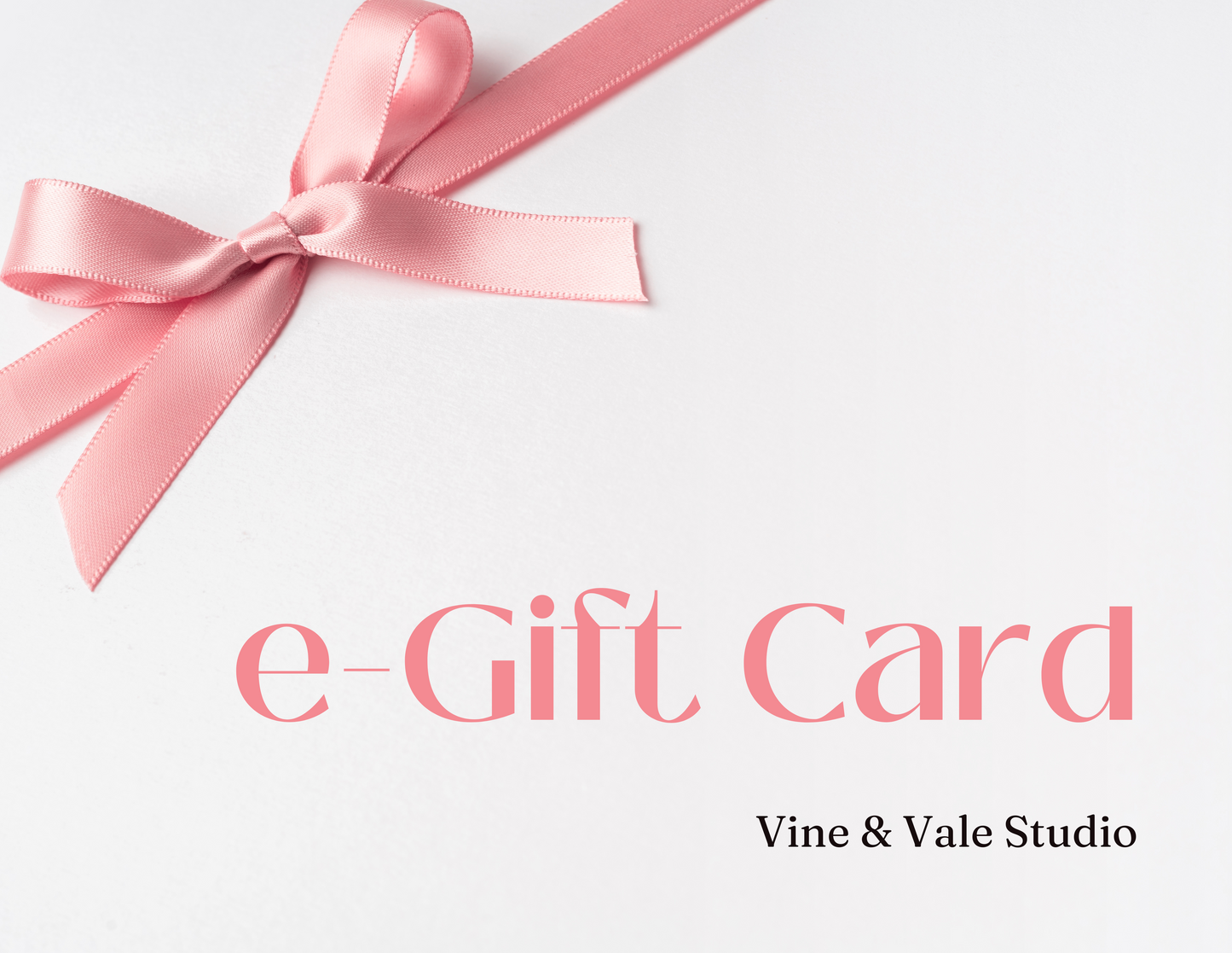 Vine & Vale Studio e-Gift Card